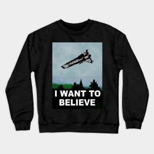 I want to believe in vipers. Crewneck Sweatshirt